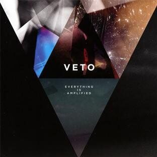 Veto Everything Is Amplified