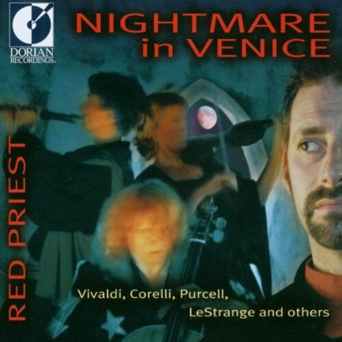 Red Priest Nightmare In Venice