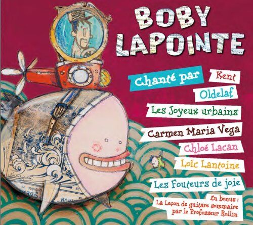 Loic Lantoine Boby Lapointe Chante Par
