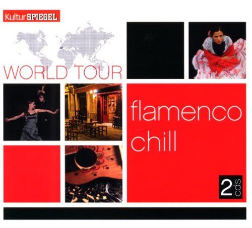 Various World Tour-Flamenco Chill