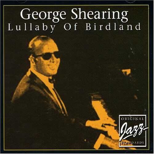 George Shearing Lullaby Of Birdland