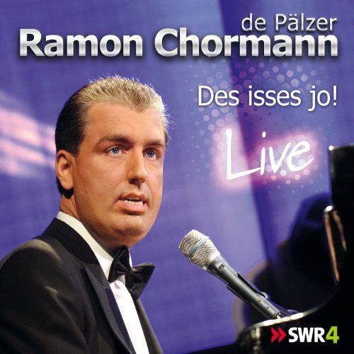 Ramon Chormann Des Isses Jo! Live - Swr 4