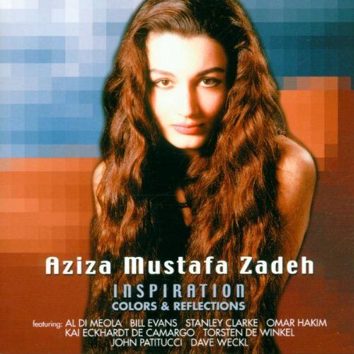 Zadeh, Aziza Mustafa Inspiration-Colors & Reflections (2000)