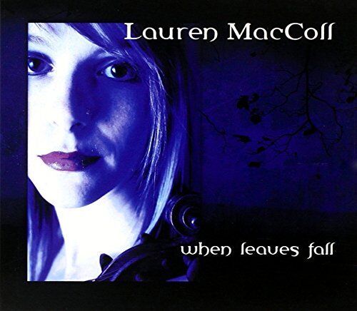 Lauren Maccoll When Leaves Fall