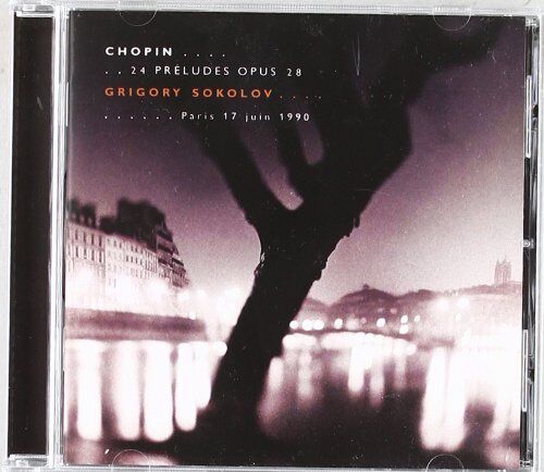 Grigory Sokolov Chopin: 24 Preludes Op.28