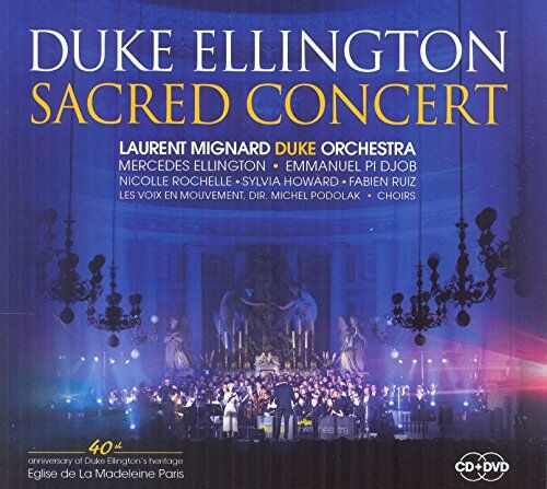 Mignard, Lauren Duke Orchestra Duke Ellington Sacred Concert