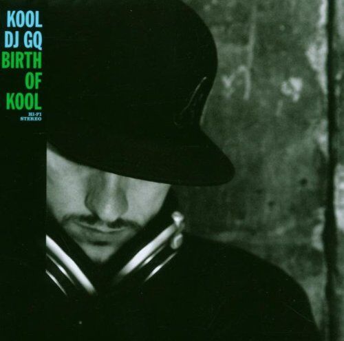 Kool DJ Gq Birth Of Kool