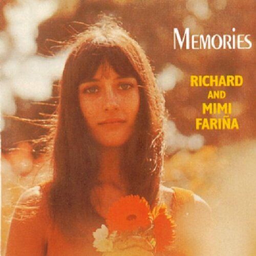 Farina, Richard & Mimi Memories