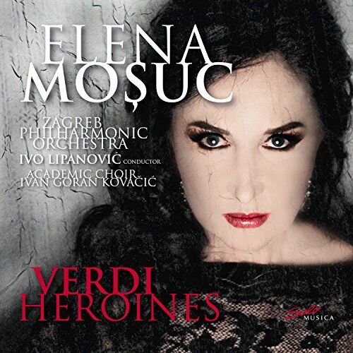 Elena Mosuc Verdi Heroines