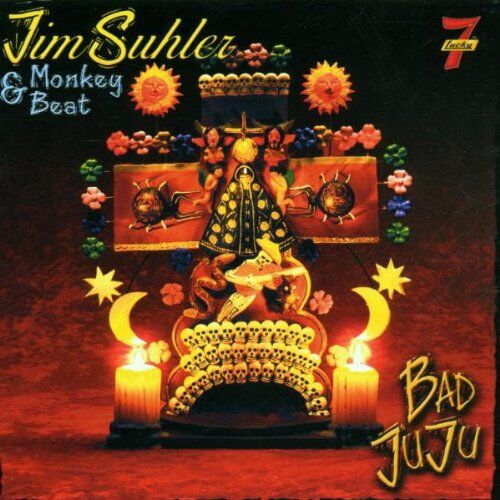 Suhler, Jim & Monkey Beat Bad Juju