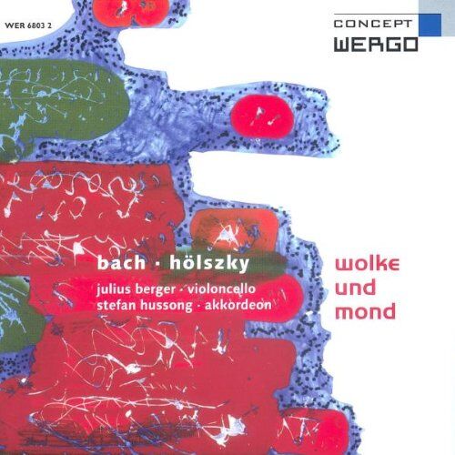 Julius Berger Wolke Und Mond - Johann Sebastian Bach / Adriana Hölszky