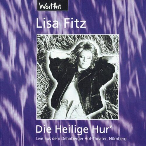 Lisa Fitz Die Heilige Hur'
