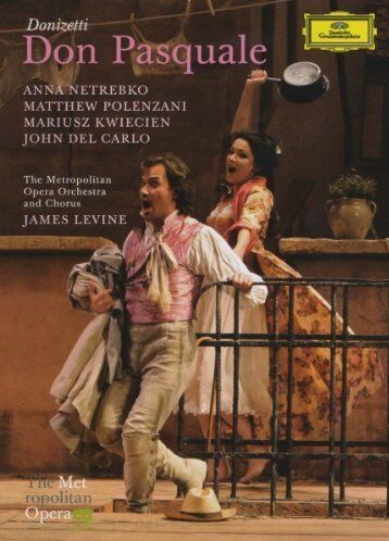 Anna Netrebko Donizetti, Gaetano - Don Pasquale