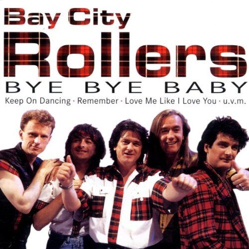 Bay City Rollers Bye,Bye Baby