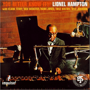 Lionel Hampton You Better Know It