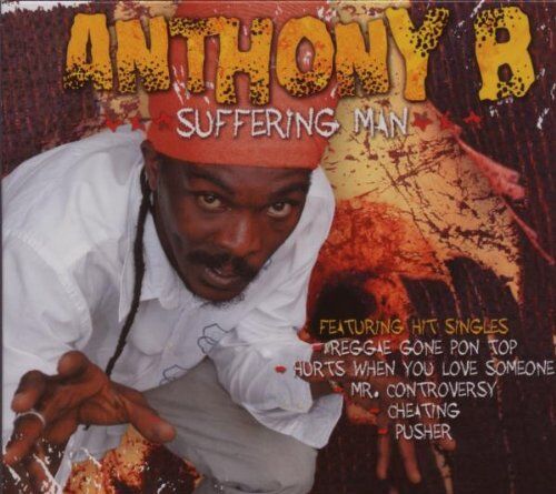 Anthony B Suffering Man