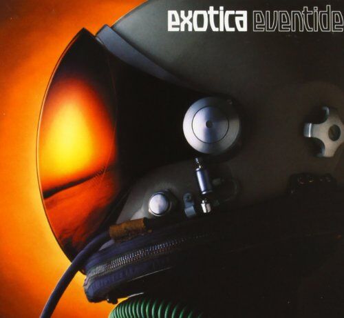 Exotica Eventide [Digipak]