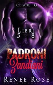 Padroni Zandiani Cofanetto - Libri 5-8