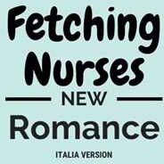 New Romance _ Fetching Nurses Italia