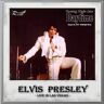 Elvis Presley - Turning Night Into Daytime Las Vegas August 31 1973 CD