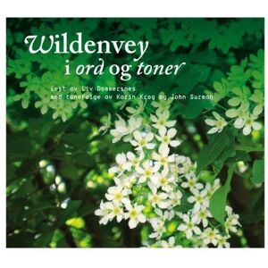 Wildenvey I Ord Og Toner Av Hermann Wildenvey