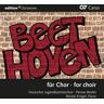 Carus Beethoven: For Choir