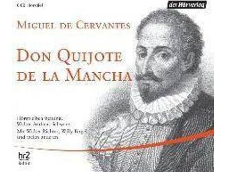 Hoerverlag Dhv Der Livro Don Quijote de la Mancha. 6 CDs de Miguel De Cervantes, Lido por Walter Andreas Walter / Schwarz Willy / Richter Birgel (Alemão)