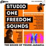 Studio One Freedom Sounds/Sound Of Young Jamaica