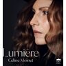 Moinet Celine: Lumiere