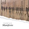 Cantus: Manifesto