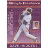Hitting For Excellence 3