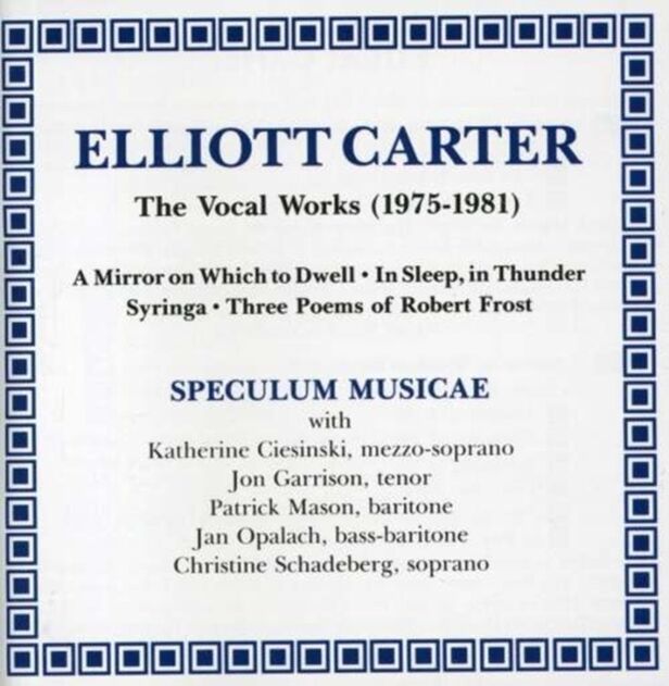 Music Of Elliott Carter, The - Volume 1