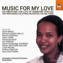 Music For My Love: Celebrating The Life Of Someone Special