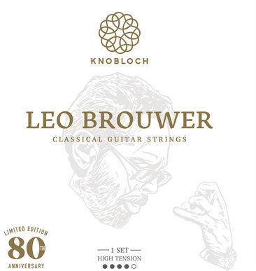 Knobloch Strings Leo Brouwer Ltd. Edition High