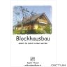 DICTUM Blockhausbau - Kniha