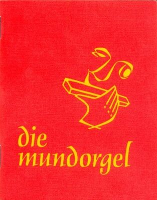 Mundorgel Verlag Die Mundorgel 2001 Textausgabe