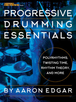 Hal Leonard Progressive Drumming Essential