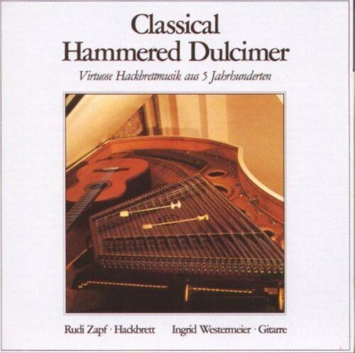 Rudi Zapf - Classical Hammered Dulcimer (Virtuose Hackbrettmusik aus 5 Jahrhunderten) - Preis vom 23.02.2022 05:58:24 h