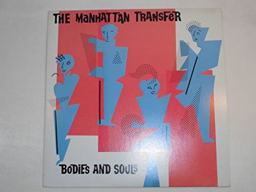 Manhattan Transfer - Bodies and souls (1983) [Vinyl LP] - Preis vom 23.02.2022 05:58:24 h