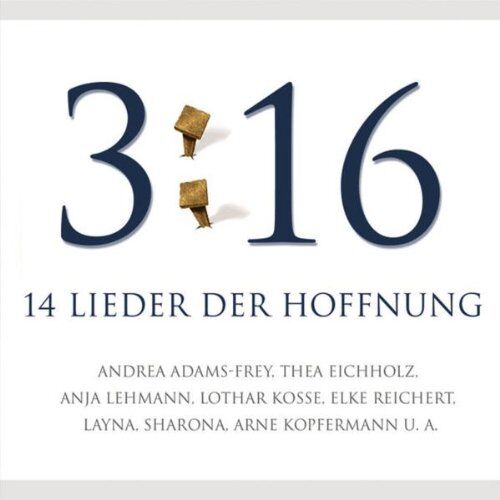 Anja Lehmann - 3:16. 14 Lieder der Hoffnung - Preis vom 23.02.2022 05:58:24 h