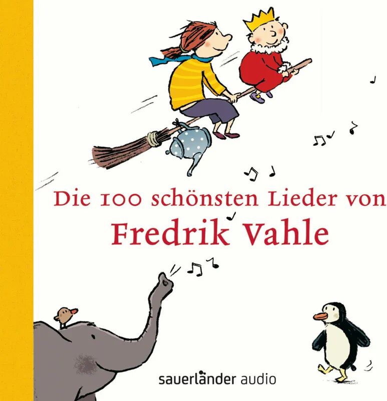 Argon Sauerländer Die 100 Schönsten Lieder Von Fredrik Vahle