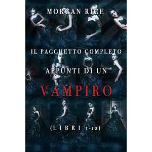 Pacchetto Appunti di un Vampiro (Libri 1-12)