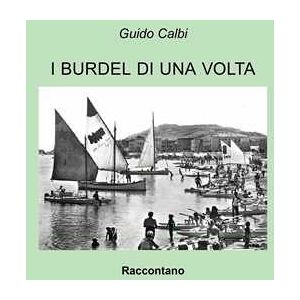 I Burdèl di una volta