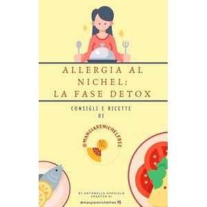 Allergia al Nichel: la fase detox