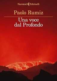 Paolo Rumiz Una voce dal profondo. Copia autografata su ex libris