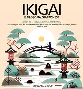 Ikigai E Filosofia Giapponese