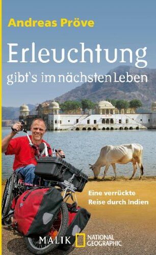 Andreas Pröve - Erleuchtung gibt&#039;s im nächsten Leben: Eine verrückte Reise durch Indien - Preis vom 23.02.2022 05:58:24 h