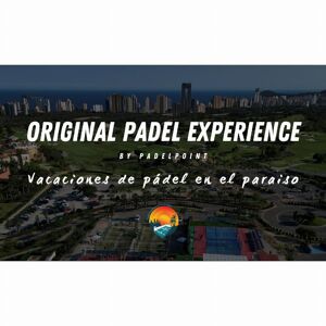 Padelpoint Original Padel Experience Abril-Septiembre -  -4 dias y 3 noches