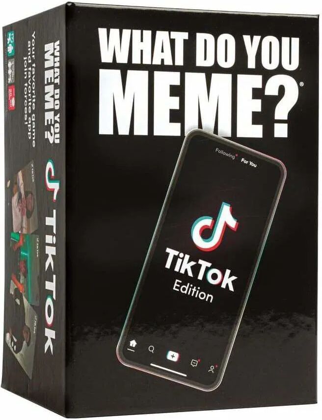 What Do You Meme? What Do You Meme - TikTok Edition