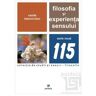 Filosofia si experienta sensului - Vasile Macoviciuc